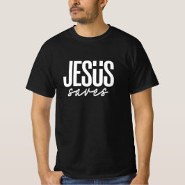 JESUS SAVES T SHIRT