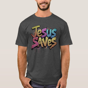 Jesus Saves T Shirt