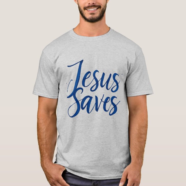 Jesus Saves T Shirt (Framsida)