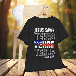JESUS SAVES TEXAS USA BIBLE VERSE T SHIRT