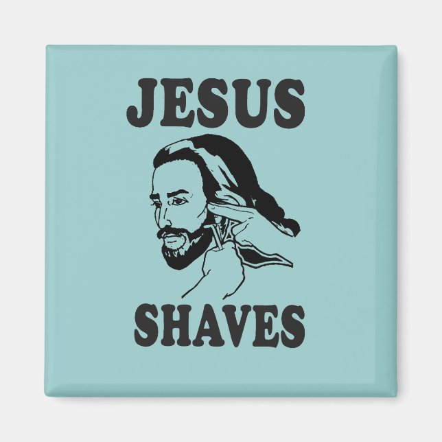JESUS SHAVES MAGNET (Framsidan)