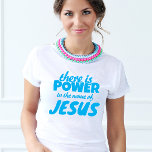 Jesus-skript för tyst skript t shirt<br><div class="desc">Det finns makt i namn i Jesus T-Shirt</div>