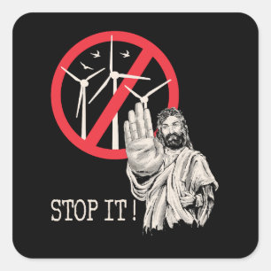 Jesus skulle vara emot vindens makt fyrkantigt klistermärke