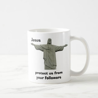 Jesus skyddar oss från dina anhängare kaffemugg