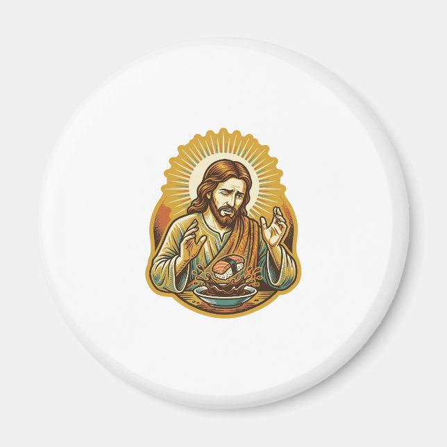 Jesus Slappade Sushi I Sojasås Stänk Mat Humor Magnet (Framsidan)