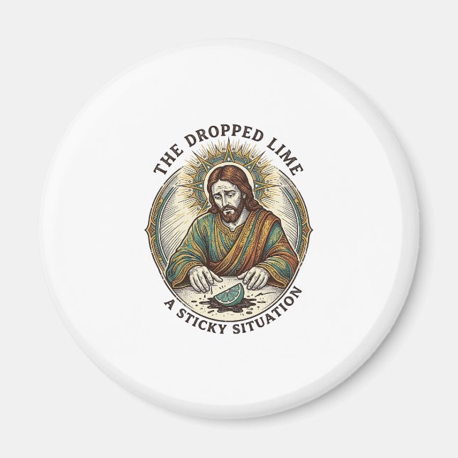 Jesus släppte limekile på smutsiga golvet Tequila- Magnet (Framsidan)