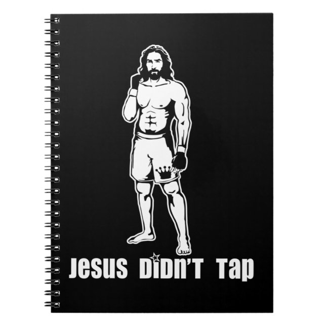 Jesus slog inte på MMA T-ShirtJesus mot MMA T Anteckningsbok (Framsidan)