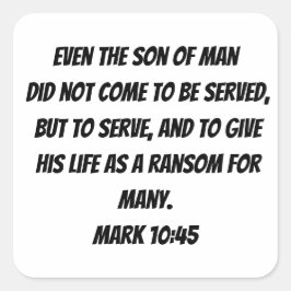 Jesus som servant markering 10:45 Bibelverse Fyrkantigt Klistermärke