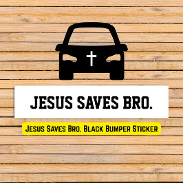 Jesus sparar Bro. Svart Bildekal