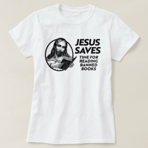 Jesus sparar tid för läsning av förbjuden Bokar T Shirt