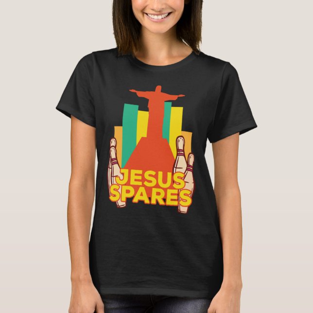 Jesus Spares Bowling Team Christian T Shirt (Framsida)
