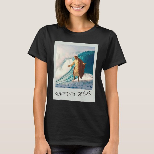 Jesus Surfing Jesus Christian T Shirt (Framsida)