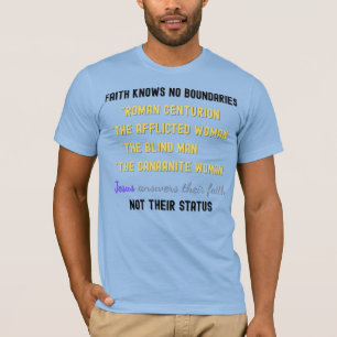 Jesus svarar på deras tro - inspirerande bibelvers t shirt