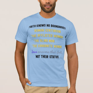 Jesus svarar på deras tro - inspirerande bibelvers t shirt