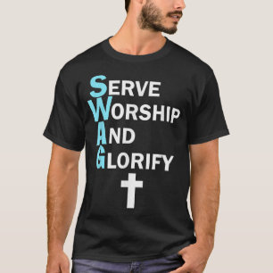 Jesus SWAG Tjüna Anbidjan och förhärliga Tro Relig T Shirt