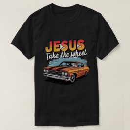 Jesus Ta hjulets Vintage muskelbil T Shirt