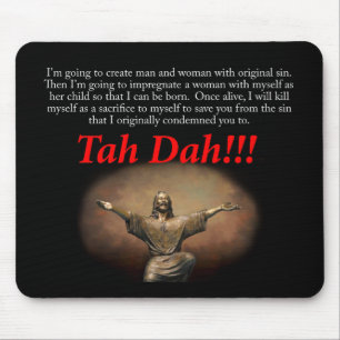 Jesus. Tah Dah!!! Musmatta
