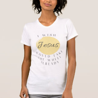 Jesus tar hjulet t shirt