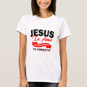 jesus te ama camisas cristianas Christian Spain3 T Shirt