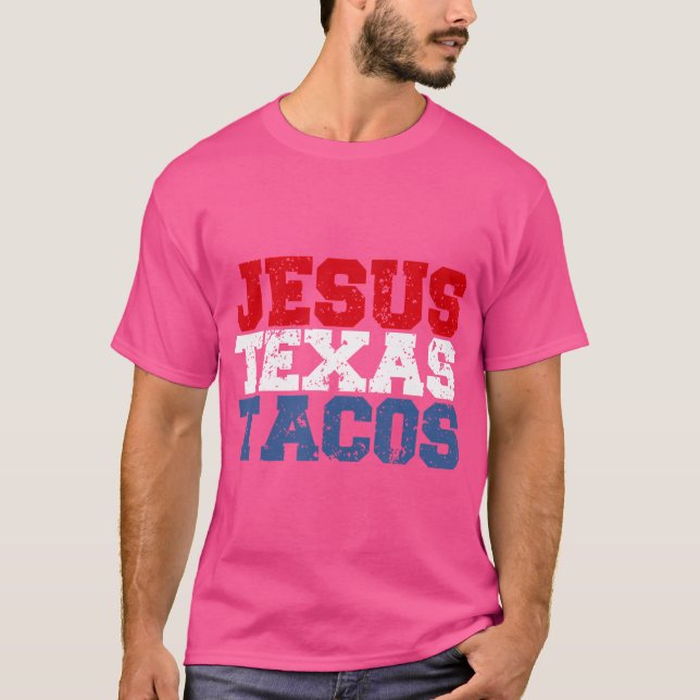 Jesus Texas Tacos Funny Food och Christian Soutnin T Shirt (Framsida)