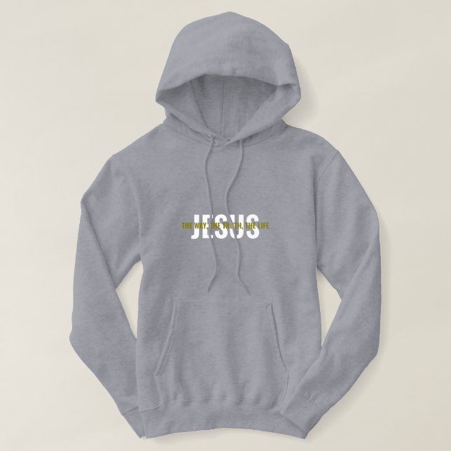 Jesus: The Way, The Truth, The Life Hoodie (Design framsida)