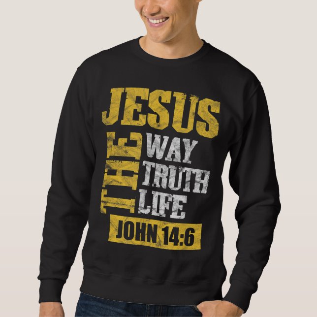 Jesus The Way Truth Life John 146 Christian Bible Lång Ärmad Tröja (Framsida)