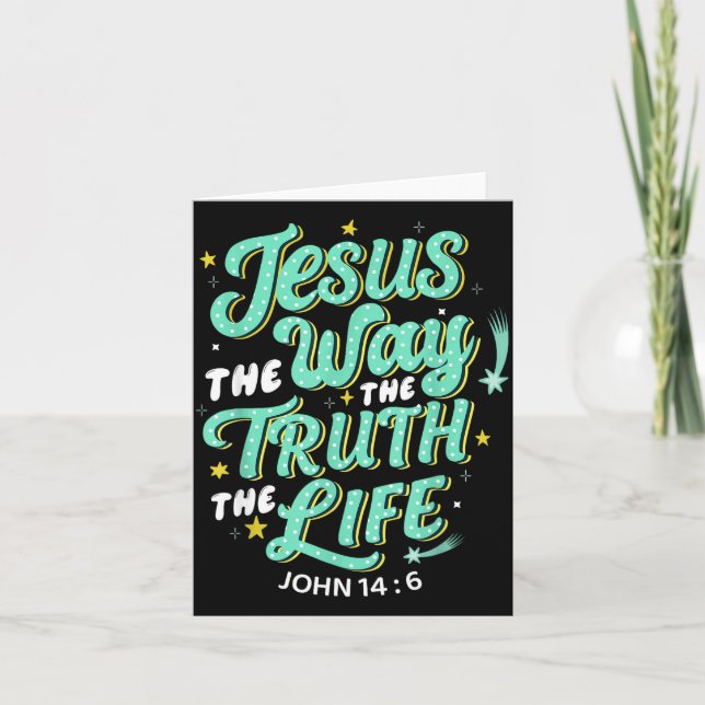 Jesus The Way Truth Life John 14 6 Christian Bible Kort (Framsida)
