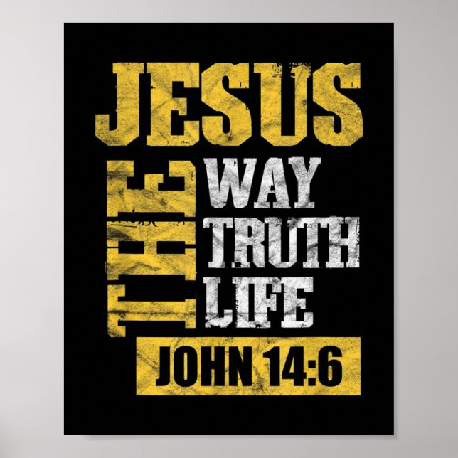 Jesus The Way Truth Life John 14:6 Christian Bible Poster (Framsidan)