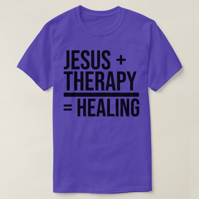 Jesus Therapy Healing Mental Health Christian Fait T Shirt (Design framsida)