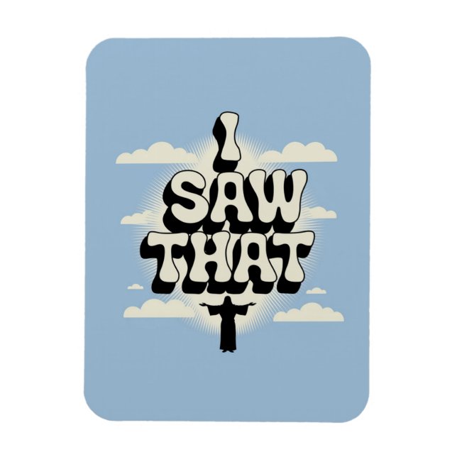 Jesus tittar på dig, jag såg att Jesus Meme Magnet (Vertikal)