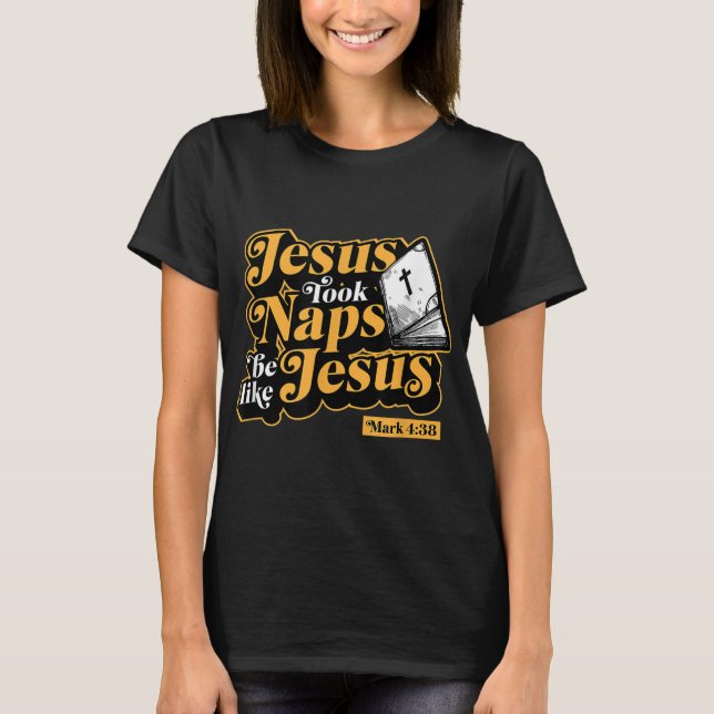 Jesus tog kranar som Jesus 4 38, underbart bibl T Shirt (Framsida)