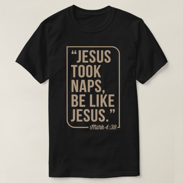 Jesus tog Naps som Jesus Christian Påsk Sol T Shirt (Design framsida)