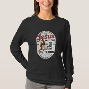 Jesus tom stol Invitation Jesus tom stol Inv T Shirt