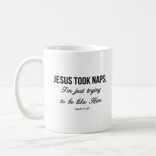 Jesus Took Naps Kaffemugg