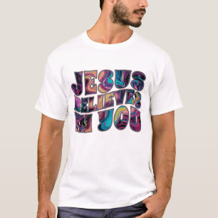 Jesus Tro i din trippelstil T Shirt