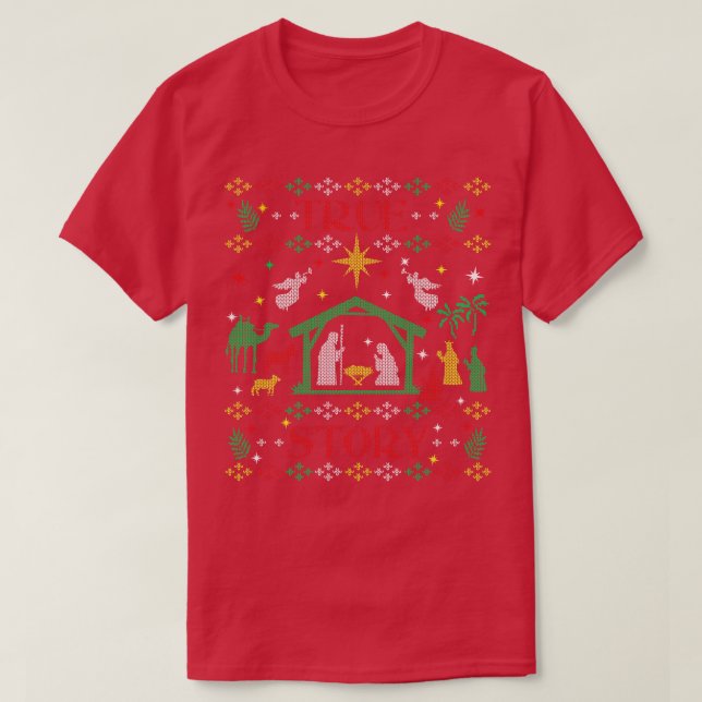 Jesus True Story Christian Manger Ntivity Ugly Ch T Shirt (Design framsida)