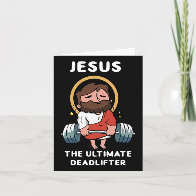 Jesus Ultimate Deadlifter Funny Jesus Tvättat G Kort (Framsida)