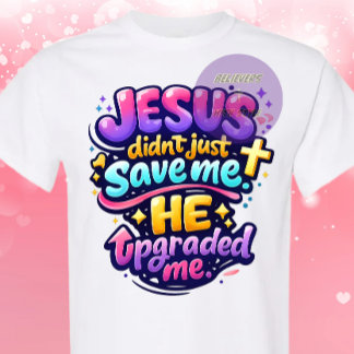 JESUS uppgraderade mig - Kristet T Shirt