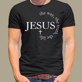 Jesus väg, sanning, liv Johannes 14:6 Kors T Shirt