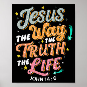 Jesus Vägen Sanning Liv Johannes 14 6 Kristna Bibe Poster