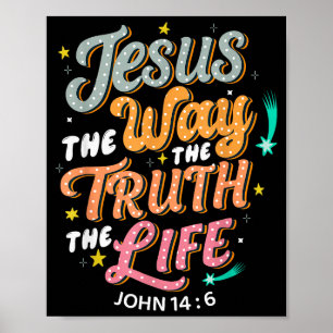 Jesus Vägen Sanning Liv Johannes 14 6 Kristna Bibe Poster