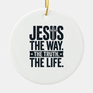 Jesus Vägen Sanningen Livet Kristet T-Shirt Julgransprydnad Keramik