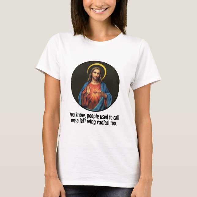 Jesus - vänsterkantenradikal t-shirt (Framsida)