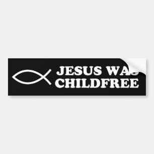 Jesus var Childfree Bildekal