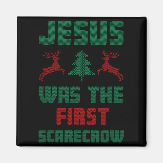 Jesus Var Den Första Ecrow Fula Tröja Stil  Magnet (Framsidan)