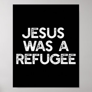Jesus var en antitrumpump för invandrade flyktinga poster