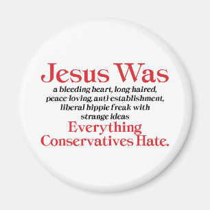 Jesus Var En Blödande Hjärt-Liberal - Anti GOP Magnet