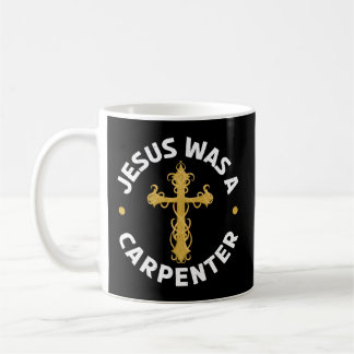 Jesus var en Carpenter Carpentry Christian Woodwor Kaffemugg