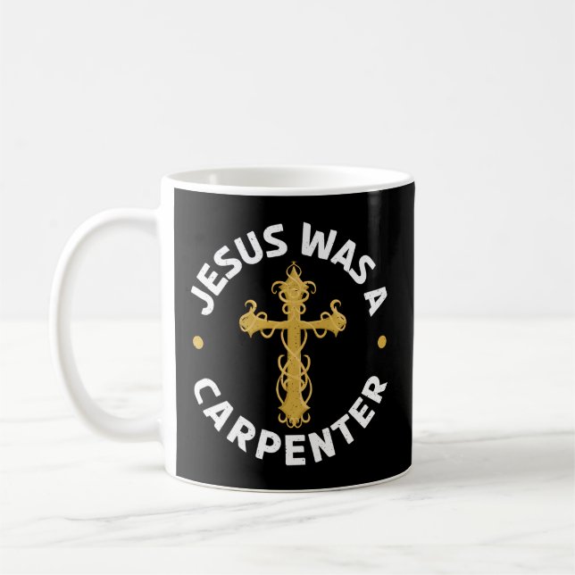 Jesus var en Carpenter Carpentry Christian Woodwor Kaffemugg (Vänster)
