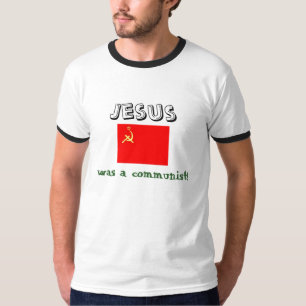 Jesus var en communist. t shirt